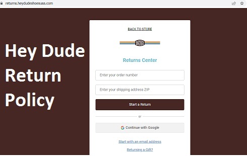 What is Hey Dude Return Policy in 2022? - Open Today Near Me