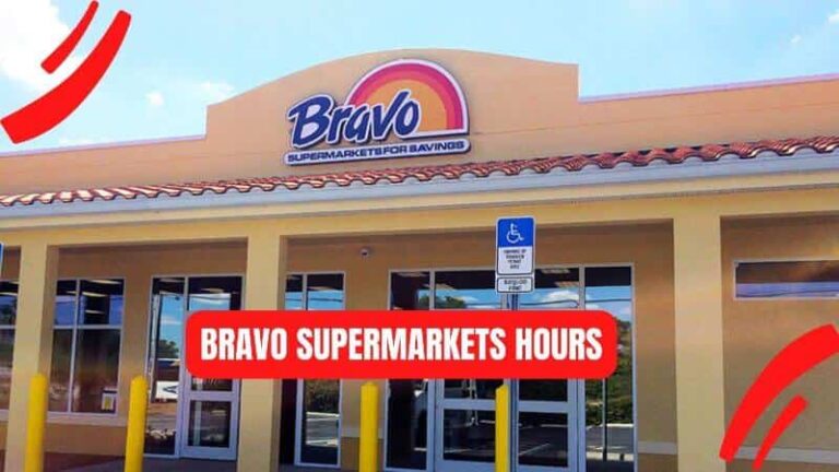 Bravo Supermarket Hours
