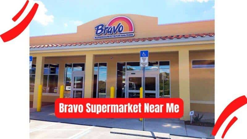 Bravo-Supermarket-Near-Me