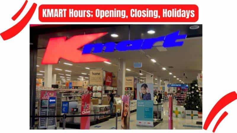Kmart-Hours-Near-Me