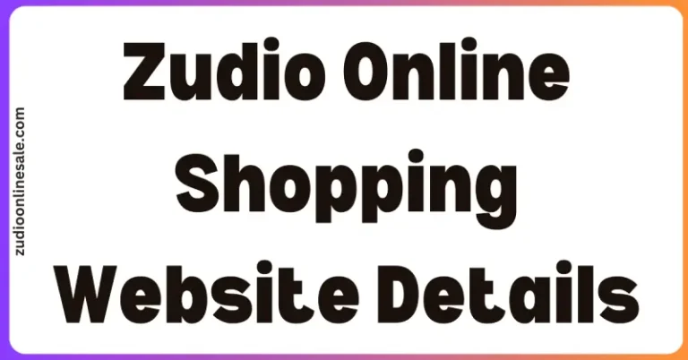 Zudio Online Shopping Website Details